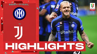 InterJuventus 10  Nerazzurri Head To Final Goal amp Highlights  Coppa Italia Frecciarossa 202223 [upl. by Ardaed]