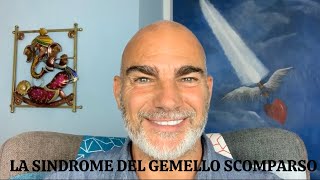 La Sindrome del Gemello Scomparso [upl. by Atteselrahc]