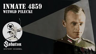 Inmate 4859 – Witold Pilecki – Sabaton History 042 Official [upl. by Heman501]