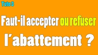 Tuto 3  Accepter ou refuser labattement [upl. by Deerdre647]