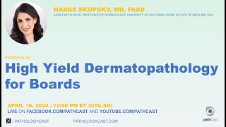 PATHBOARDS High Yield Dermatopathology for Boards [upl. by Nova]