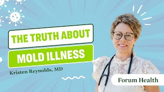 The Truth About Mold Illness [upl. by Jeb]