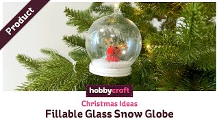 How to Make a Reindeer Fillable Snow Globe  Hobbycraft [upl. by Drofwarc]