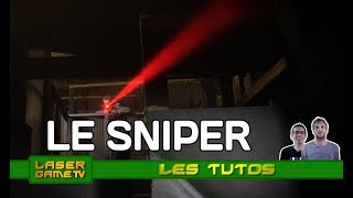 Les tutos  Le sniper au Laser Game Evolution [upl. by Ginni]