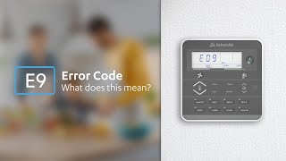 What to do when you have an E9 error code on your ActronAir LM7 controller [upl. by Bridge]