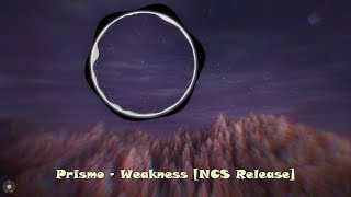 Prismo  Weakness Future Bass NCS  Copyright Free Music [upl. by Launam266]