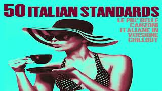 Top 50 Italian Songs Restaurant 2024 Chillout Jazz Lounge Nu Jazz Standards Music [upl. by Sidnal377]