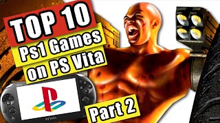 Top 10 PS1 Games to Play on PS VITA Part 2 [upl. by Stephana422]