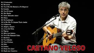 Caetano Veloso Album Completo  As Melhores Músicas De Caetano Veloso [upl. by Kinghorn815]