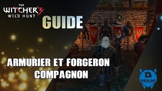 The witcher 3 Forgeron et armurier compagnon [upl. by Cyma135]