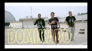 DYCAL  DOMIKADO ft MARIO amp PRETTY RICO DANCE VIDEO [upl. by Ullman]