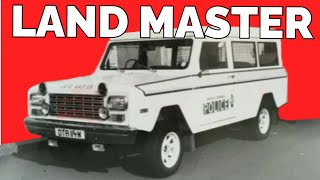 The Land Master A Forgotten Land Rover Rival [upl. by Amzaj]