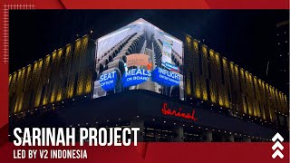 Sarinah Project  LED by V2 Indonesia [upl. by Ytsirk]