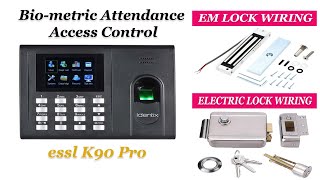 Essl biometric door lock connection  EM Lock amp Electric lock Wiring instruction [upl. by Aphra487]