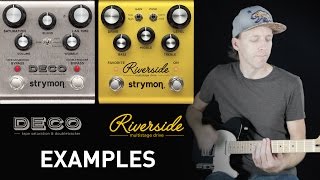 Strymon Riverside amp Deco  Audio Examples [upl. by Malik]