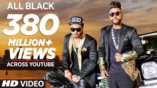 All Black Full Song  Sukhe  Raftaar  New Video 2015  TSeries [upl. by Aikkan]