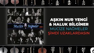 Aşkın Nur Yengi amp Haluk Bilginer  Şimdi Uzaklardasın Official Audio Video [upl. by Leihcey29]