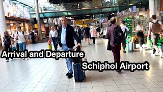 Arrival and Departure At Schiphol Airport Amsterdam  Walking Tour July 2023 [upl. by Nujra]