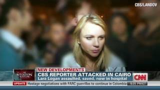 CNN CBS reporter Lara Logan attacked in Cairo [upl. by Noella]