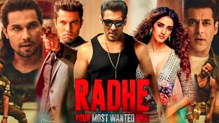 Radhe Your Most Wanted Bhai Full Movie  Salman Khan  Randeep Hooda  Disha Patan  Facts amp Review [upl. by Changaris174]