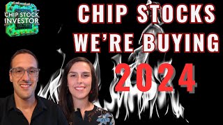 Chip Stock Investors Top Chip Stocks of 2024 [upl. by Reyna]