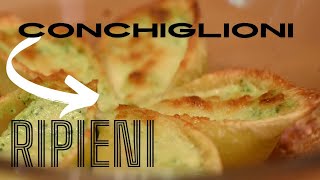 CONCHIGLIONI RIPIENI estivi qual è il tocco speciale che li rende irresistibili [upl. by Kieger]