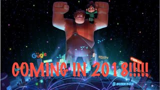 WRECKIT RALPH 2 IS COMING IN 2018 [upl. by Effie360]