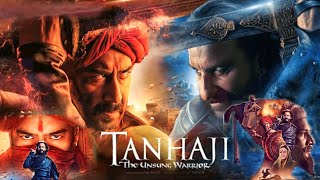 Tanhaji The Unsung Warrior Full Movie In Hindi History amp Facts  Ajay Devgn  Kajol  Saif Ali Khan [upl. by Anairb762]