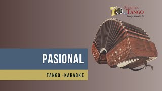 Pasional Tango Karaoke tono hombre [upl. by Philpot134]