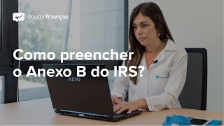 Anexo B do IRS como preencher [upl. by Mazel80]