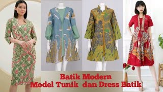 45 MODEL BAJU BATIK TUNIK BATIK DAN DRESS BATIK  Batik Modern [upl. by Hasseman]