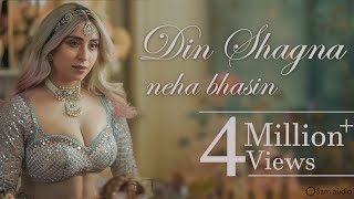 Din Shagna  Neha Bhasin Official Video [upl. by Vitus]