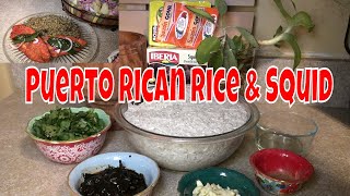 How To Make PUERTO RICAN RICE amp SQUID ARROZ CON CALAMARES [upl. by Bartie]