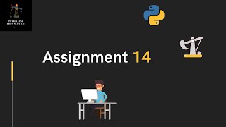 Lecture 49  Assignment 14  Python for Oil and Gas [upl. by Ailed]