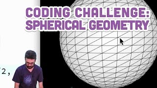 Coding Challenge 25 Spherical Geometry [upl. by Ahsaercal]