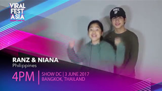 Viral Fest Asia 2017 Shoutout  Ranz amp Niana [upl. by Calvert]