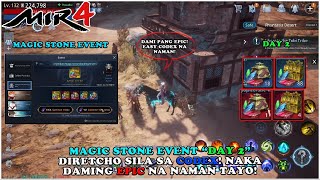 MIR4  quotMAGIC STONE EVENT DAY 2quot EASY CODEX NA TALAGA SA EPIC STONES DAHIL SA EVENT  F2P [upl. by Nebra703]