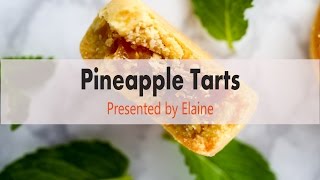 Pineapple Tarts 凤梨酥 [upl. by Adnorhs509]