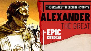 The Greatest Speech in History Alexander the Great and the Opis Mutiny [upl. by Anastasia630]