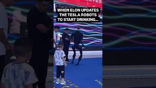 WHEN ELON UPDATES THE TESLA ROBOTS TO START DRINKING 😂😂😂 [upl. by Bennion]