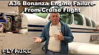 A36 Bonanza Engine Failure From Cruise Flight [upl. by Ecertap]