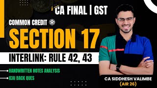 GST Common Credit Apportionment  Section 17  Rule 42 43 Detailed Analysis  Handwritten Notes [upl. by Levey205]