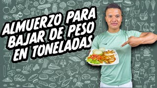 ALMUERZO PARA BAJAR DE PESO EN TONELADAS 🍽️ [upl. by Tisbe]