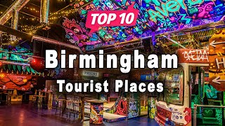 Top 10 Places to Visit in Birmingham West Midlands  England  English [upl. by Atteuqaj442]