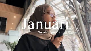 Januari  Glenn Fredly  cover [upl. by Eisenstark]