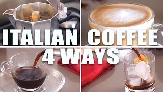 Italian Coffee 4 Ways  Cooking Sounds  How Tasty Channel [upl. by Nyrroc234]