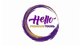 Hello Premium Tours [upl. by Gainor]