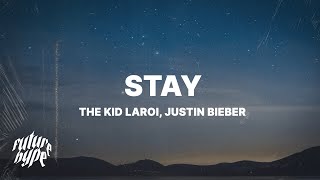 The Kid LAROI amp Justin Bieber  Stay Lyrics [upl. by Heiner]