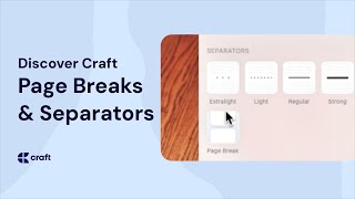 Separators and Page Breaks in Craft [upl. by Gonzales]