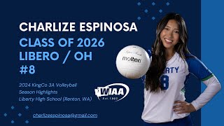 Charlize Espinosa CO 2026 LDS  2024 Liberty High School Volleyball Season Highlights [upl. by Lurlene]